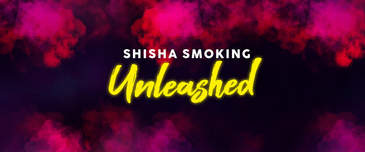 Shisha Smoking unleashed